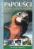 Papoušci umělý odchov mláďat ( Rudolf K. Wagner ) 
